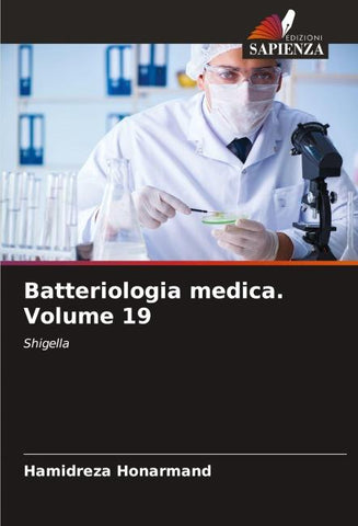 Batteriologia medica. Volume 19