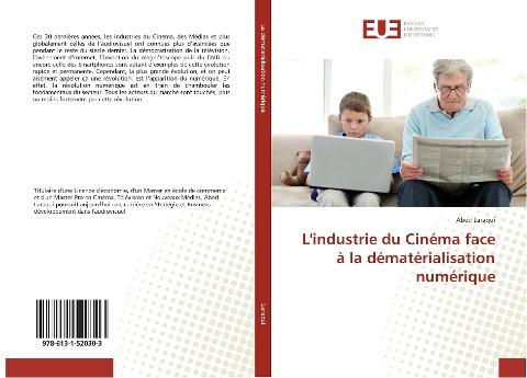 L'industrie du Cinéma face à la dématérialisation numérique