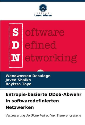 Entropie-basierte DDoS-Abwehr in softwaredefinierten Netzwerken
