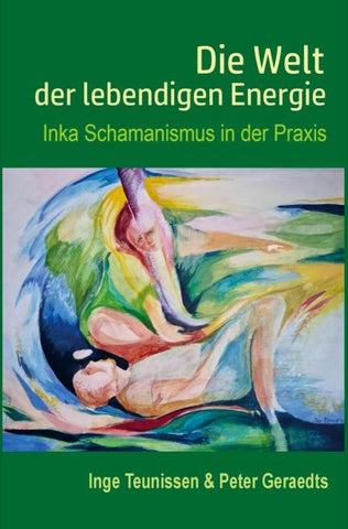 Die Welt der lebendigen Energie