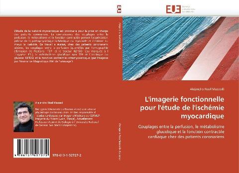 L'imagerie fonctionnelle pour l'étude de l'ischémie myocardique
