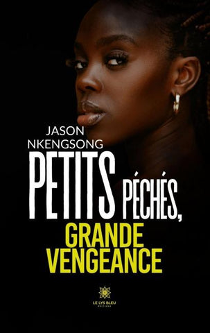 Petits péchés, grande vengeance