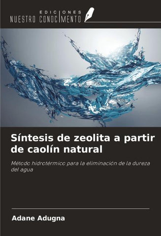 Síntesis de zeolita a partir de caolín natural