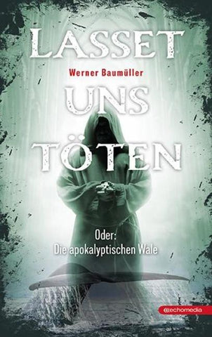 Lasset uns töten