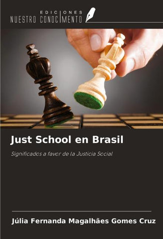 Just School en Brasil