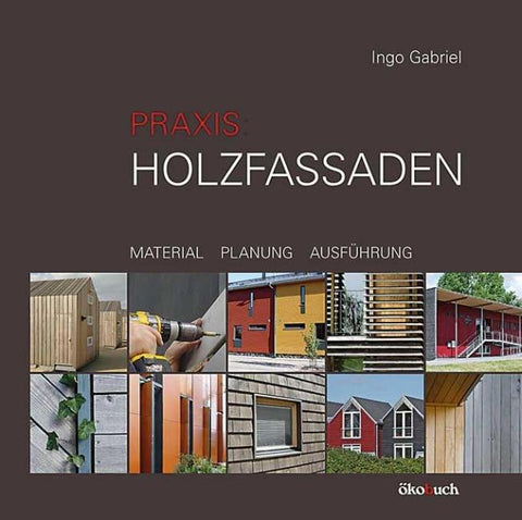 Praxis: Holzfassaden