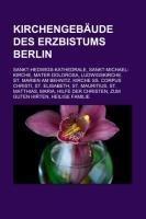 Kirchengebäude des Erzbistums Berlin