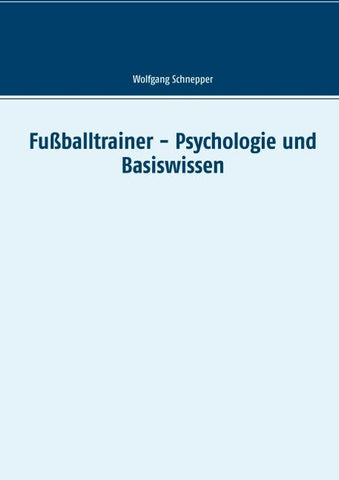 Fußballtrainer - Psychologie und Basiswissen