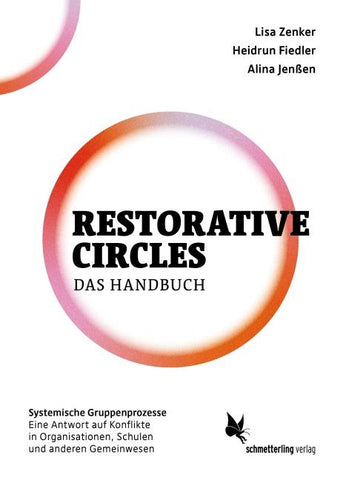 Restorative Circles ─ Das Handbuch