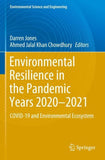 Environmental Resilience in the Pandemic Years 2020–2021
