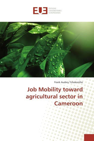 Job Mobility toward agricultural sector in Cameroon