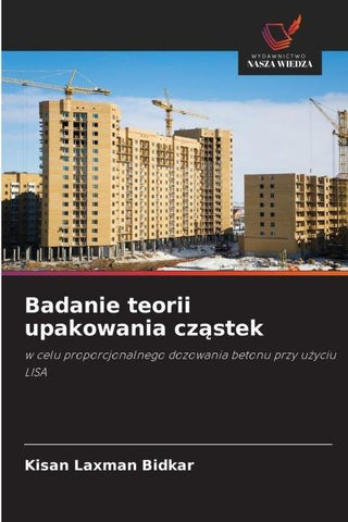 Badanie teorii upakowania cz¿stek