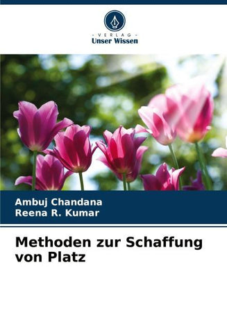 Methoden zur Schaffung von Platz
