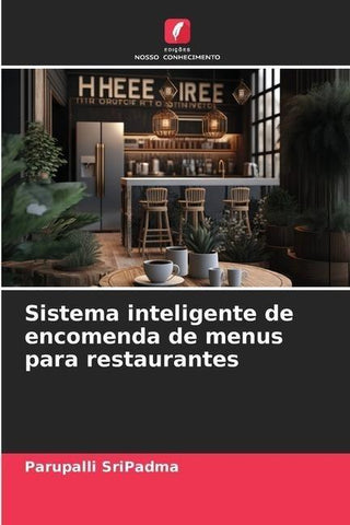 Sistema inteligente de encomenda de menus para restaurantes