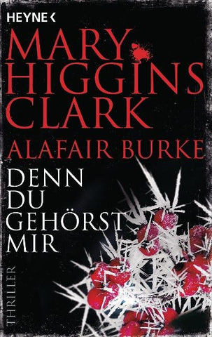 Denn du gehörst mir