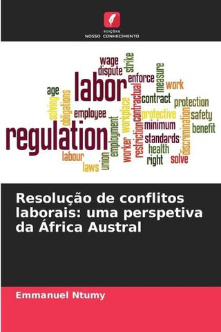 Resolução de conflitos laborais: uma perspetiva da África Austral