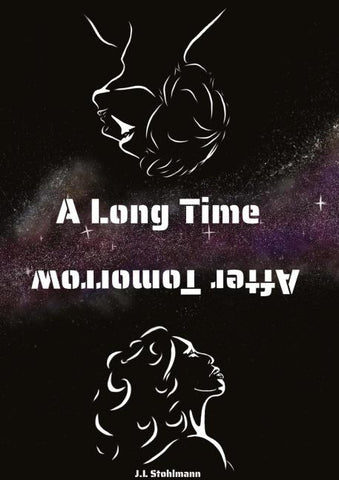 A Long Time After Tomorrow