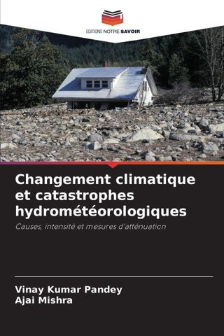 Changement climatique et catastrophes hydrométéorologiques