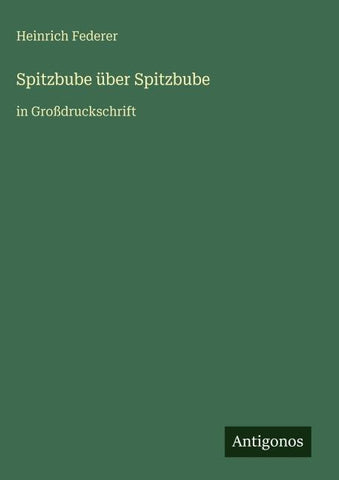 Spitzbube über Spitzbube