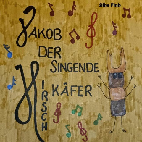 Jakob, der singende Hirschkäfer