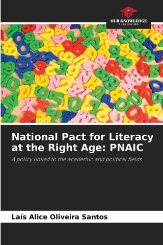 National Pact for Literacy at the Right Age: PNAIC