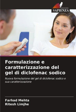Formulazione e caratterizzazione del gel di diclofenac sodico