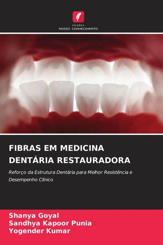 FIBRAS EM MEDICINA DENTÁRIA RESTAURADORA