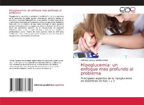 Hipoglucemia: un enfoque mas profundo al problema