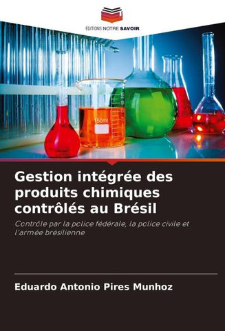 Gestion intégrée des produits chimiques contrôlés au Brésil