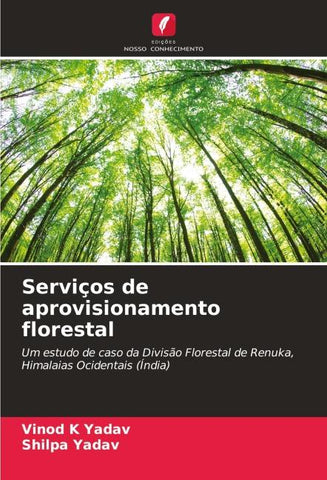 Serviços de aprovisionamento florestal