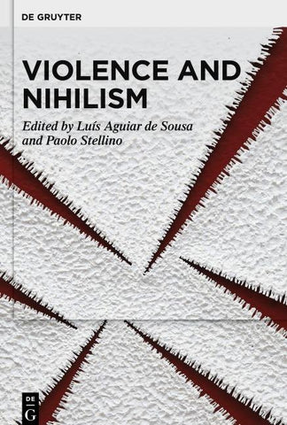 Violence and Nihilism