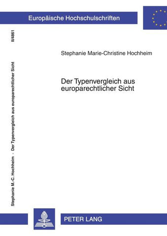 Der Typenvergleich aus europarechtlicher Sicht