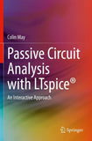 Passive Circuit Analysis with LTspice®