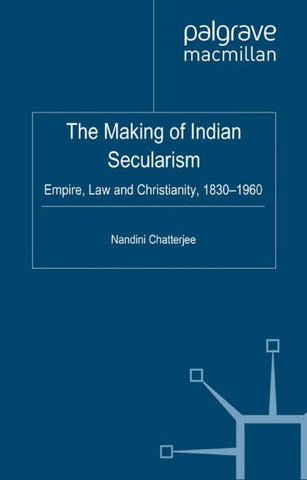 The Making of Indian Secularism