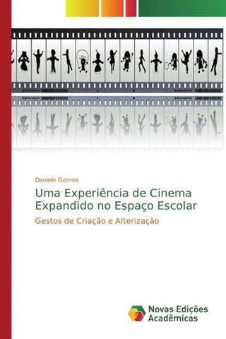 Uma Experiência de Cinema Expandido no Espaço Escolar