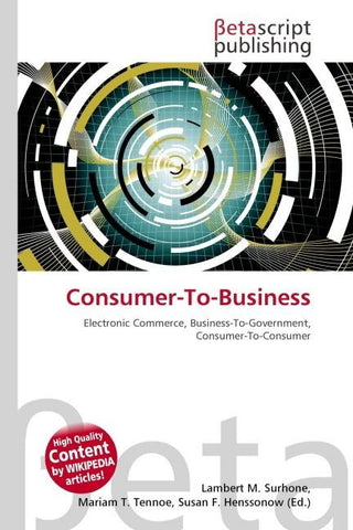 Consumer-To-Business