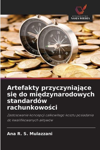 Artefakty przyczyniaj¿ce si¿ do mi¿dzynarodowych standardów rachunkowo¿ci