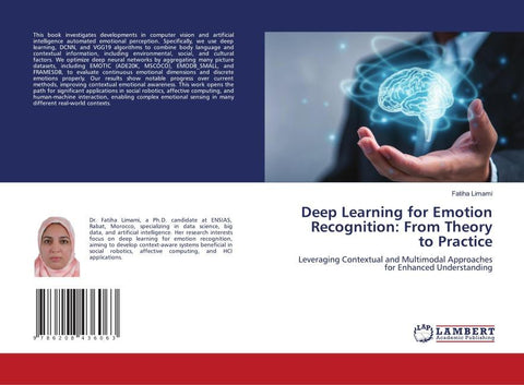 Deep Learning for Emotion Recognition: From Theory to Practice