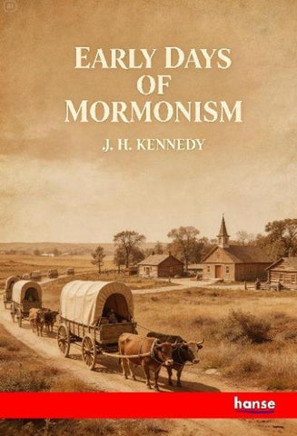 Early Days of Mormonism