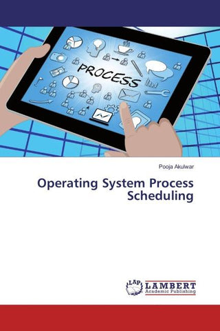 Operating System Process Scheduling