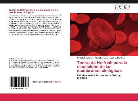 Teoría de Helfrich para la elasticidad de las membranas biológicas