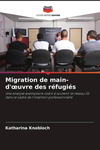 Migration de main-d'¿uvre des réfugiés
