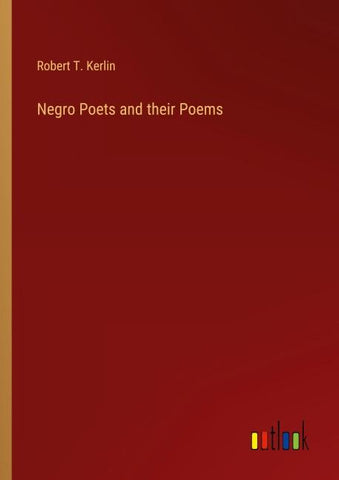 Negro Poets and their Poems