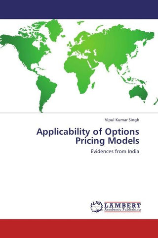 Applicability of Options Pricing Models