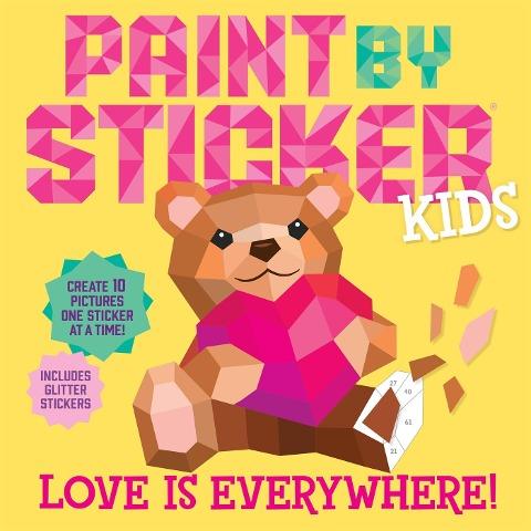 Paint by Sticker Kids (Official): Love Is Everywhere!