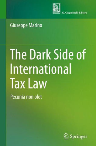 The Dark Side of International Tax Law