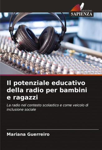 Il potenziale educativo della radio per bambini e ragazzi
