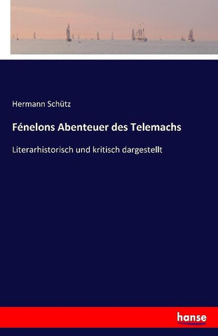 Fénelons Abenteuer des Telemachs