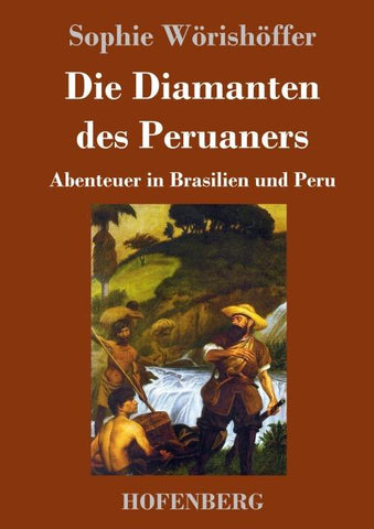 Die Diamanten des Peruaners