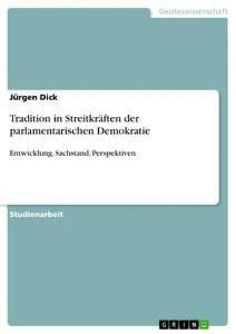 Tradition in Streitkräften der parlamentarischen Demokratie